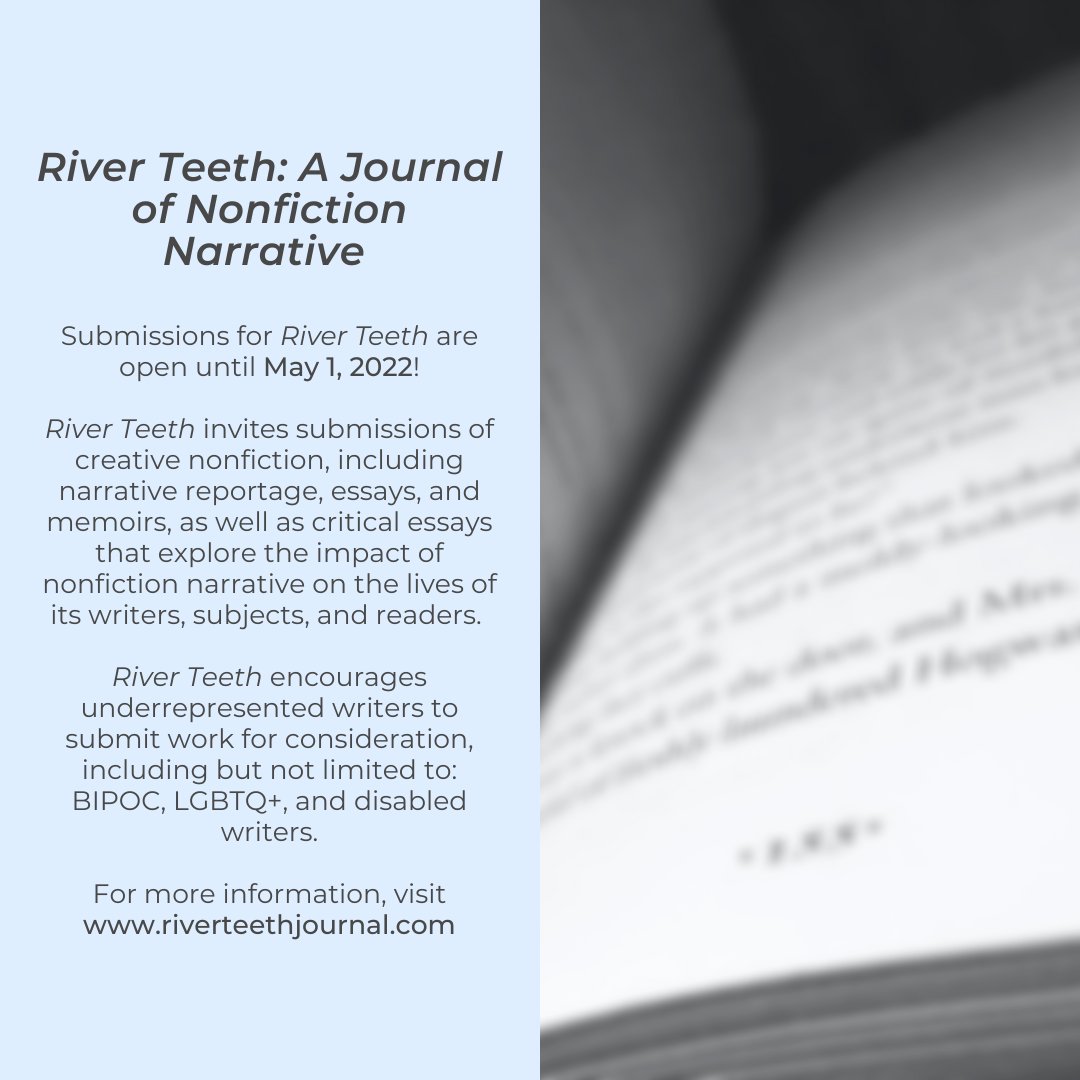 River Teeth is open for submissions until May 1st. We take all shapes and sizes of creative nonfiction, so don’t be shy!

Check out our submission guidelines here: riverteethjournal.com/journal/submis…
Check out our last issue here: riverteethjournal.com/blog/2021/11/3…