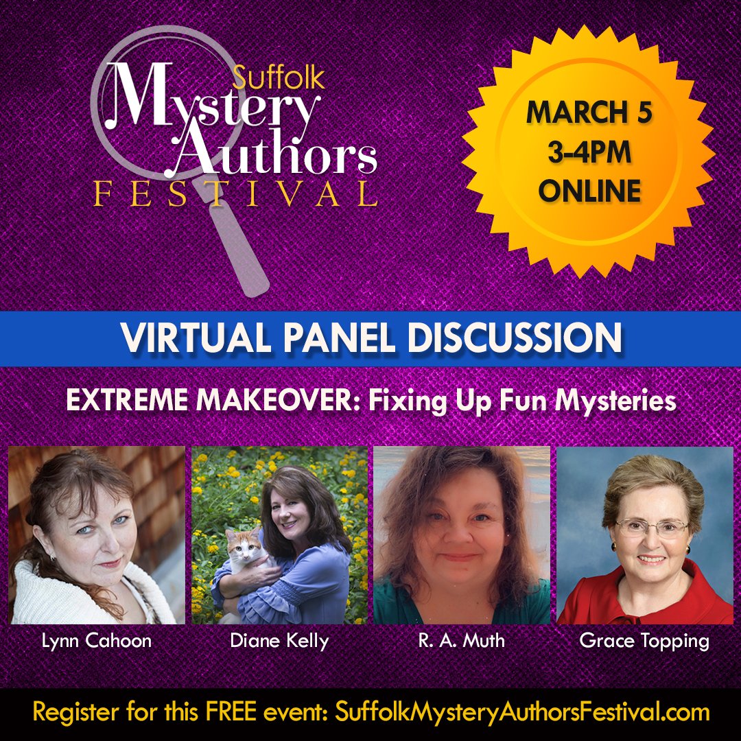 DianeKellyBooks's tweet photo. Don't miss the Suffolk Mystery Authors Festival this Saturday, March 5th. It's FREE! Great panels all day. I'll be on a fixer-upper panel at 3:00 eastern. Register at: https://t.co/JeBUjBoC8z
@StMartinsPress @MinotaurBooks
#bookfestival #virtualbookfestival #freebookevent https://t.co/2v33BIncD1