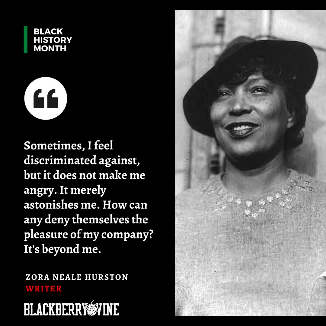 “Sometimes, I feel discriminated against, but it does not make me angry. It merely astonishes me. How can any deny themselves the pleasure of my company? It's beyond me. -
Zora Neale Hurston 

.
.

#zoranealehurston #theireyeswerewatchinggod #blackhistorymonth #bhm #bhm2022