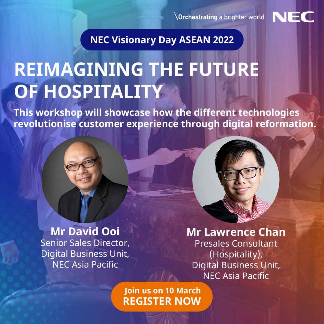 NEC_APAC's tweet photo. The Digitalisation movement brings #customerexperience in the hotel industry to the next level. Join our workshop at #VDA2022 to find out how technologies help with customer engagement and satisfaction in the #hospitality industry: https://t.co/UabMt7n5ad

#NEC #VDA2022 https://t.co/WGPeV1GLt8