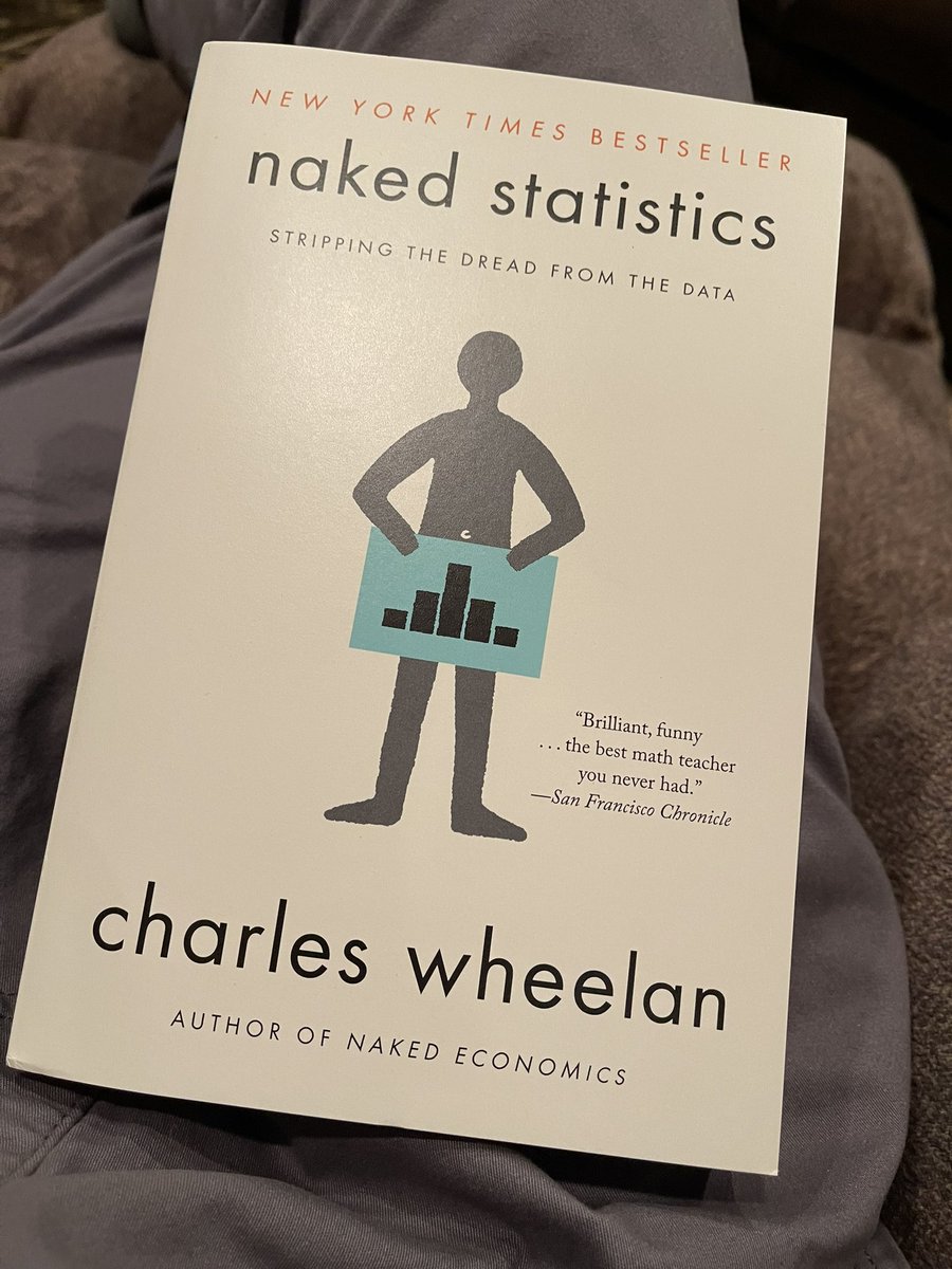 Just finished <a href="/CharlesWheelan/">Charles Wheelan</a> Naked Statistics. Brilliantly written and fun to read! Just wish I had read this in high school #books #Reading