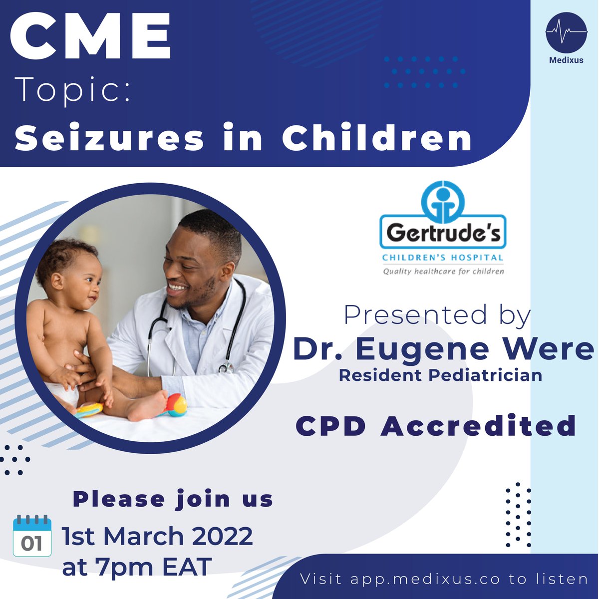 🔥🔥🔥 Join us in-app at 7pm EAT today to hear from Dr. Eugene Were from @GetrudesHosp as he explores ''Seizures in Children'' 
  
Don't miss out! #CPDAccredited 
app.medixus.co
#wearemedixus #paeds #seizures #cpd