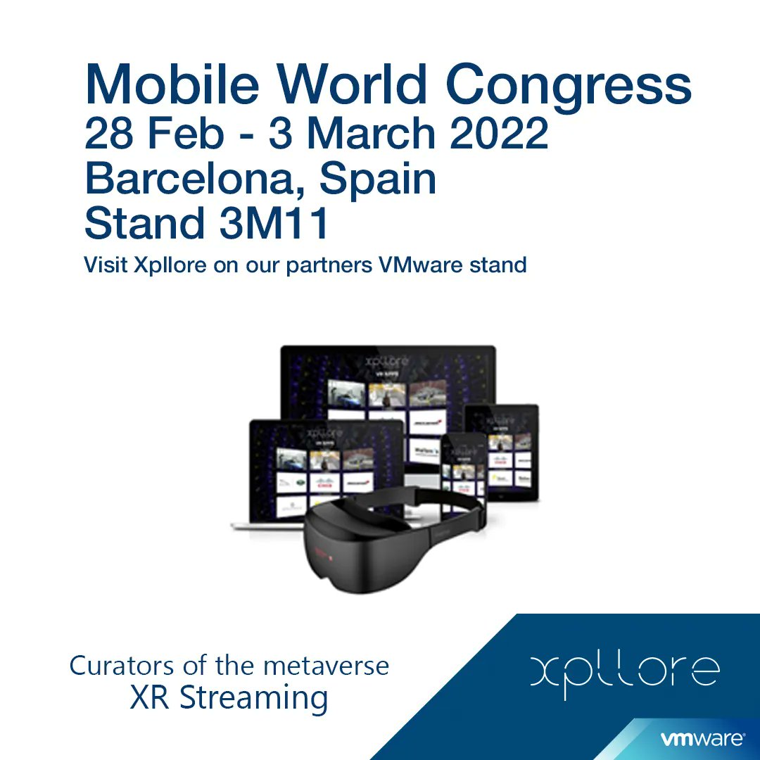 Xpllore (@xpllore1) on Twitter photo Day 2 at Mobile World Congress Visit Xpllore on Stand 3M11
#MWC22 #XR #VR #Metaverse #cloud #streaming Day 2 at Mobile World Congress Visit Xpllore on Stand 3M11
#MWC22 #XR #VR #Metaverse #cloud #streaming