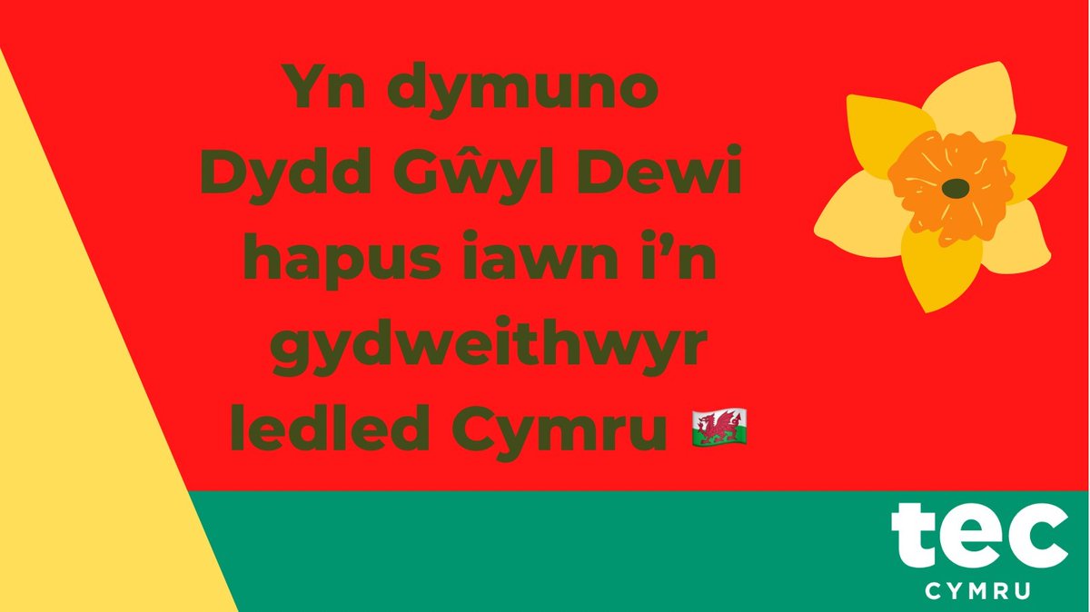#DyddGwylDewi #TECCymru