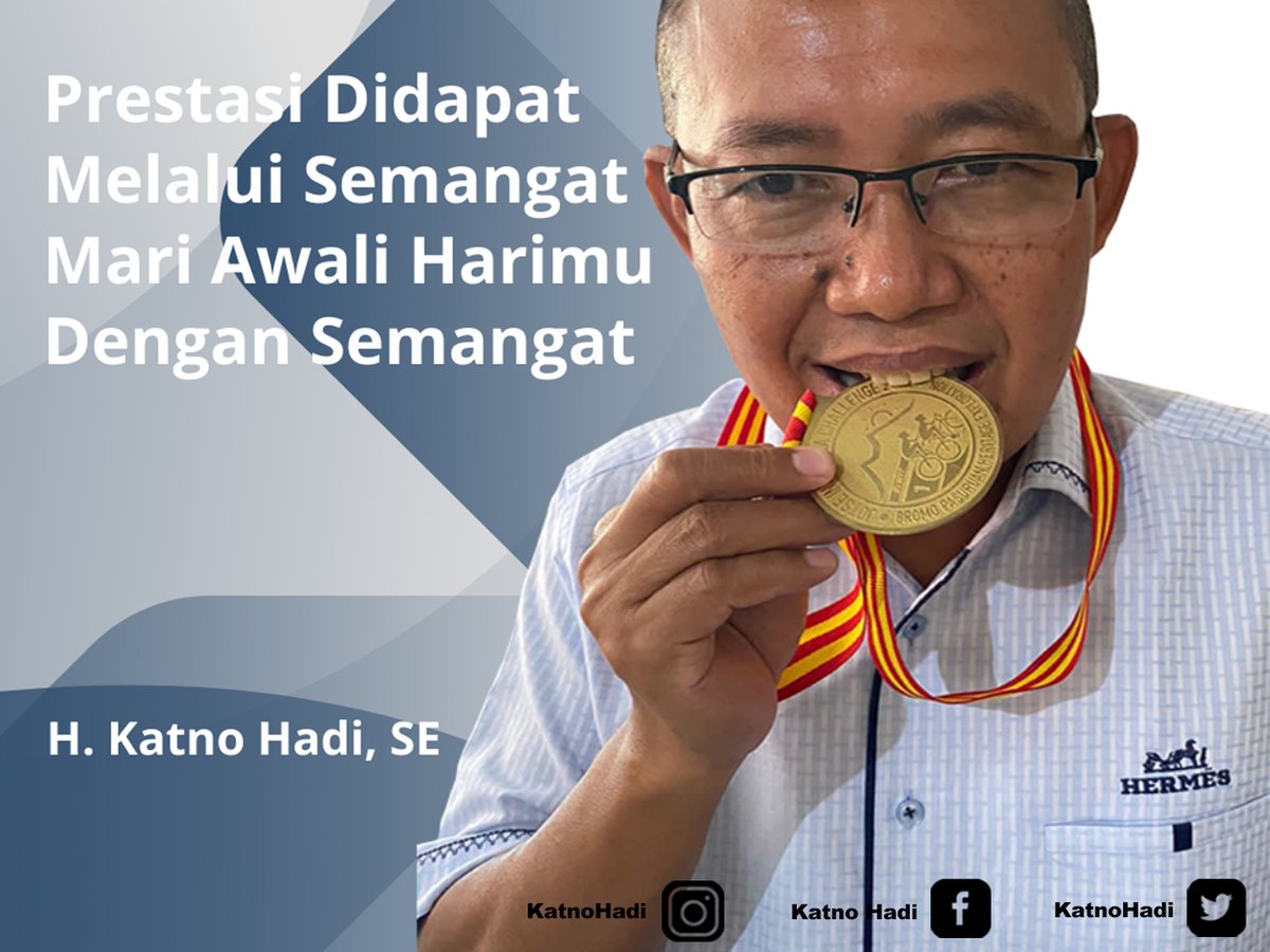 HadiKatno's tweet photo. Prestasi Didapat Melalui Semangat, Mari Awali Harimu Dengan Semangat #KatnoHadi #entrepreneur #pengusaha https://t.co/0bPqAByMob