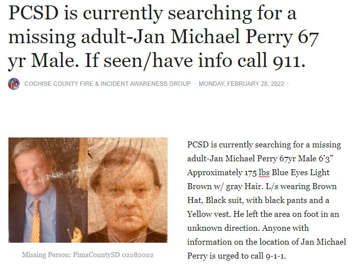 CCFirenIncident's tweet photo. #PimaCountySD: PCSD is currently searching for a missing adult-Jan Michael Perry 67yr Male. If seen/have info call 911. #Missing #Arizona #PimaCounty https://t.co/OGYu3UGUV1 https://t.co/6r4dM0rtKc