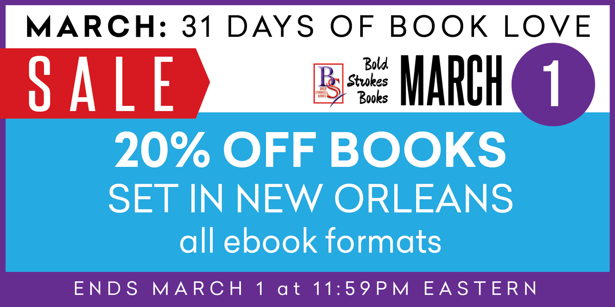 31 DAYS OF BOOK LOVE
March 1 - 20% off books set in New Orleans
bit.ly/BSBNewOrleans
Mardi Gras!