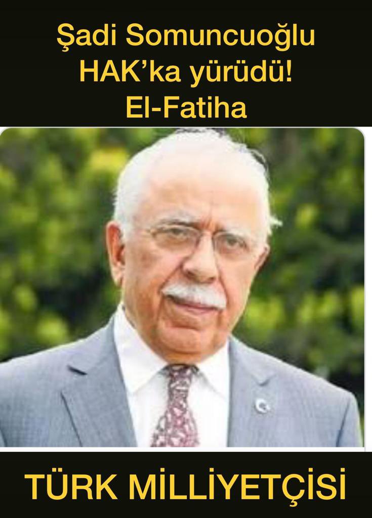 Büyük Dava Adamı, Eski Devlet Bakanımız, 21. Dönem Aksaray Milletvekilimiz, ülkücü hareketin yolbaşcılarından Sayın #SadiSomuncuoğlu Bey’in vefatını teessürle öğrenmiş bulunmaktayım. Merhuma Allah’tan rahmet, ailesi ve sevenlerine başsağlığı dilerim.