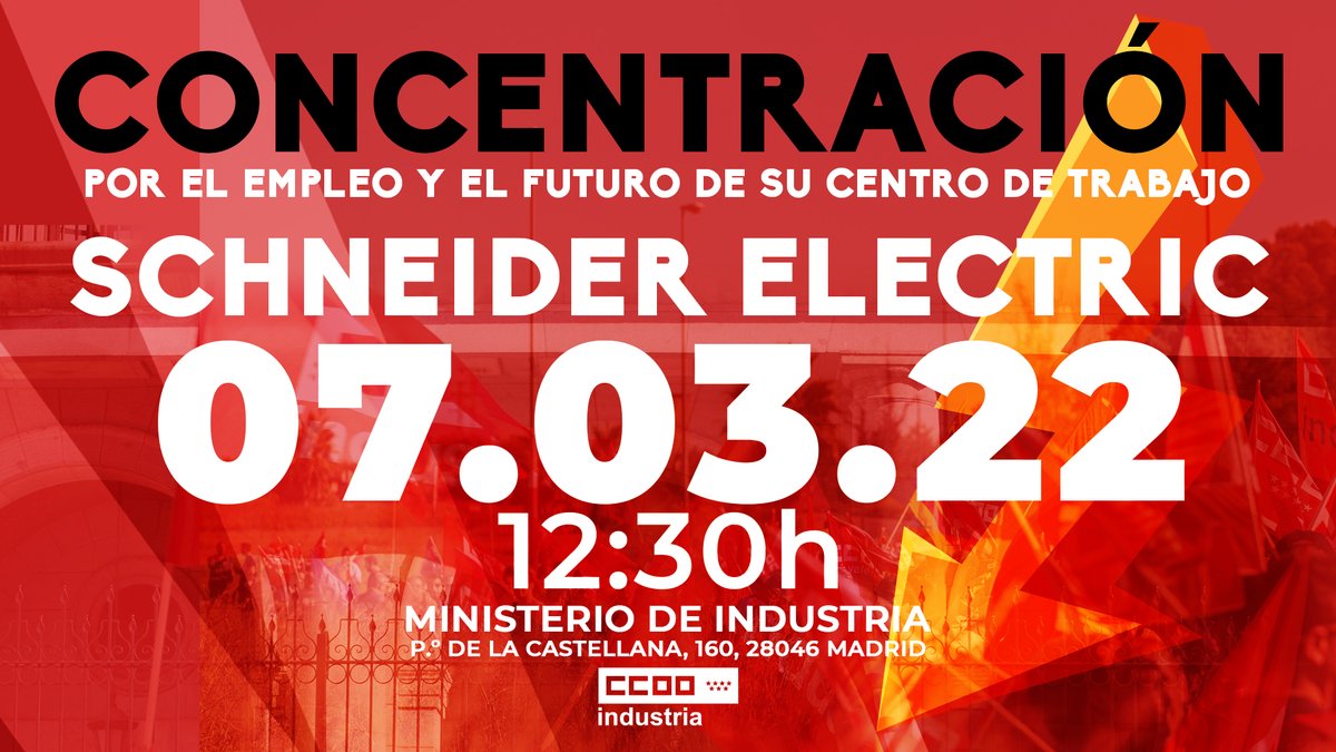 ⭕️No a los despidos en <a href="/SchneiderES/">SchneiderElectric ES</a> y por el futuro del centro de trabajo.
 
Condenamos este tipo de actuaciones empresariales que no tienen base económica, ni productiva ni organizativa.
 
📅7.03.2022
🕛12:30h
🌍Ministerio de Industria (Madrid)
 
<a href="/Industria_CCOO/">CCOO de Industria #PactoIndustriaYA</a>
<a href="/CCOOMadrid/">CCOO de Madrid</a>