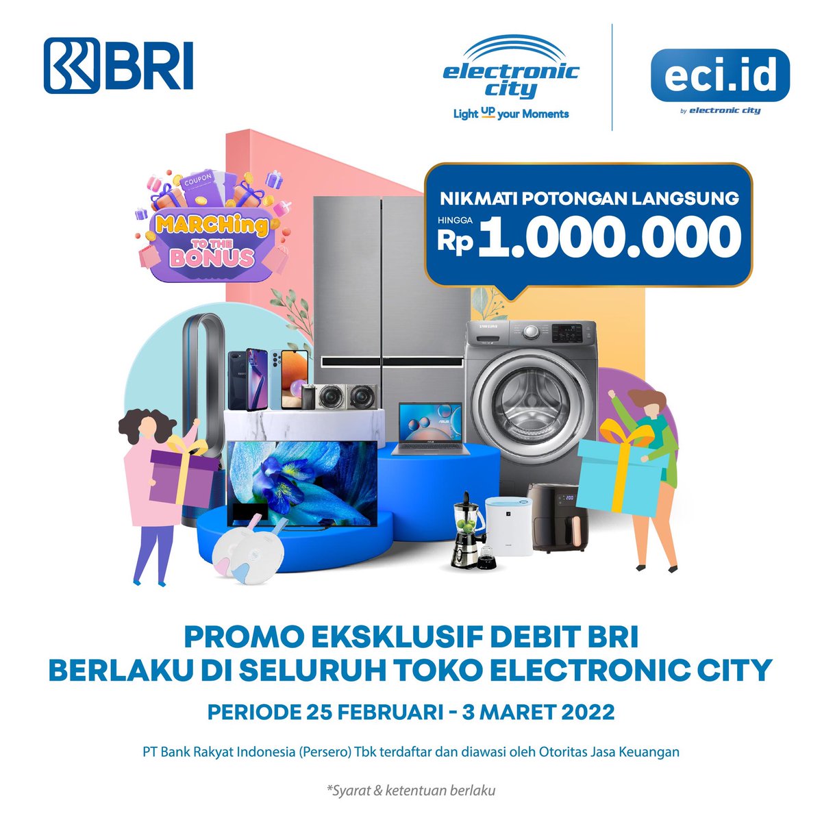Kamu pengguna bank debit BRI? Dapatkan potongan langsung dan nikmati diskon hingga 1 juta rupiah yang berlaku di seluruh toko <a href="/electronic_city/">Electronic City</a> ! Termasuk di Lantai 2 Tangcity Mall.

Periode hingga 3 Maret 2022. So, grab yours now!

#LightUpYourMoments
#tangcitypromo