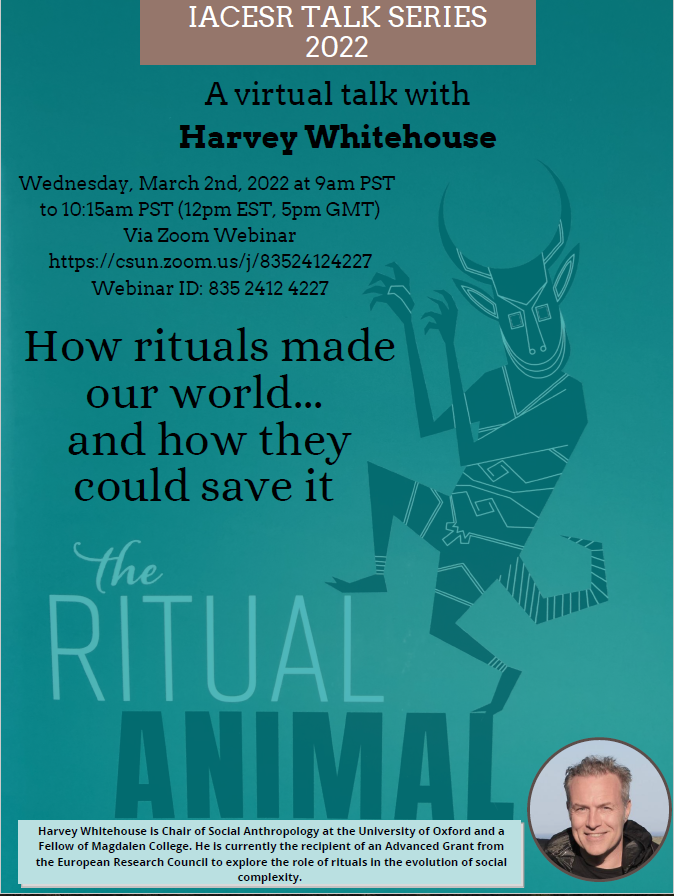 The_IACESR's tweet photo. Virtual talk today (March 2nd: 9am PST, 12pm EST, 5pm GMT) with Harvey Whitehouse discussing his new book 'The Ritual Animal'. Zoom link for the event: https://t.co/4EFwSc3bxC. All welcome! https://t.co/4tAjqr0lsL