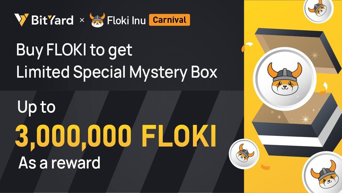 BYDFi's tweet photo. 📢BitYard x @FLOKI Carnival - Buy 3,000,000 FLOKI, get up to 3,000,000 FLOKI 

💥 The first 100 users who purchase more than 3 million FLOKI will receive the following rewards at random👇
Read more: https://t.co/D7zMVfYwwL https://t.co/iHjl8JsMA2