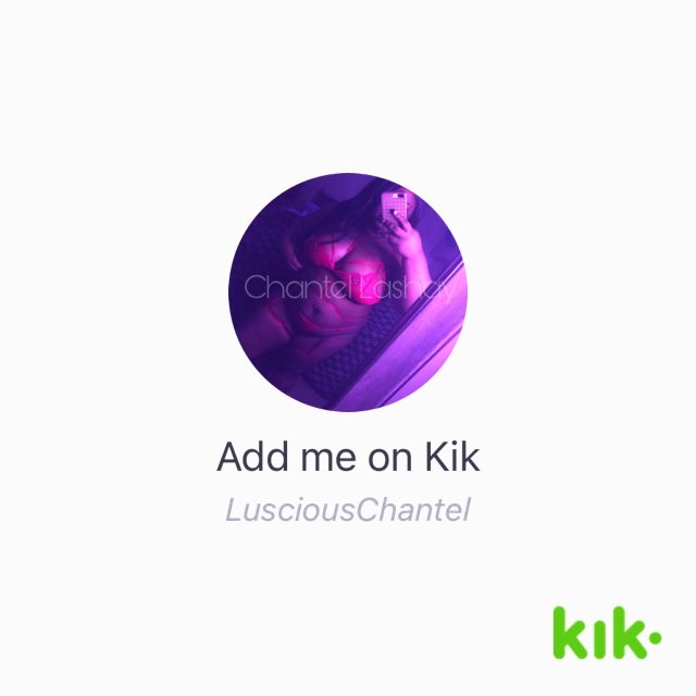 Hey! I'm on #Kik - my username is 'LusciousChantel' https://t.co/x0IvJKksLd https://t.co/XlU4xTlNso<a href="/tag/kik"class="tags">#Kik</a>
