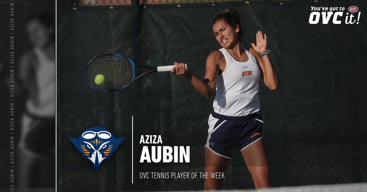 OVC Women's Tennis Player of the Week - <a href="/UTMTennis/">UT Martin Tennis</a> Aziza Aubin

#OVCit