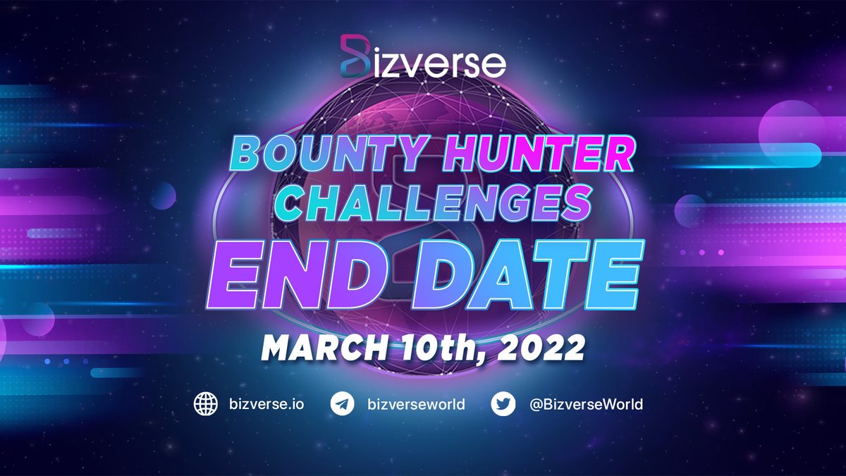 📢📢 BOUNTY HUNTER BETA END DATE 📢📢
🔊 The challenge will end on March 10th, 2022. The opportunity is still open for all participants! Do not miss it!
See more: bit.ly/3vsMnzH
#BIZVERSE #Bive #Metaverse #SocialFi #Crypto #DigitalTwin