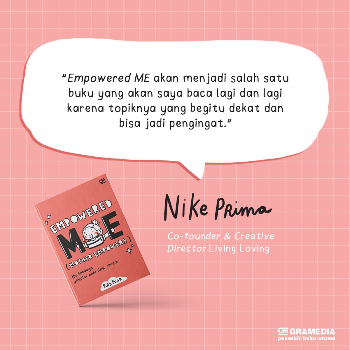 bukugpu's tweet photo. #EmpoweredME #bukuEME karya Puty Puar @puty di mata Mbak Nike Prima. Terima kasih Mbak Nike atas testimoninya. ๐
Buku Empowered ME #MotherEmpowers sudah bisa didapatkan di seluruh Indonesia. Segera jemput milikmu ๐๐ป #bukugpu https://t.co/9B6pOXxrUk