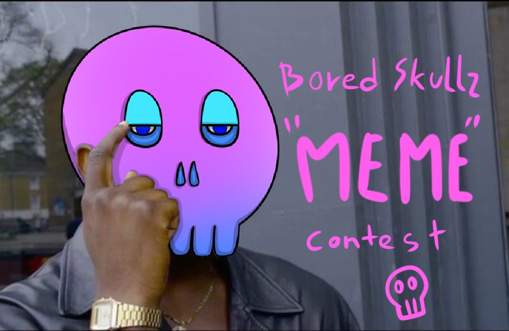 BoredSkullzclub's tweet image. 🌖Bored Skullz Meme contest🌖
announced in 48hr. at Discord
🥇300$🥈200$🥉100$
✅ Follow @BoredSkullzNFT  @JJCCNFT 
✅ RT &amp;amp; Write a short story about your meme.
✅ post your #meme at discord.com/invite/vjXxdTA…

@terra_money @knowhere_art
#Terra  #LunaNFT #NFTContest
