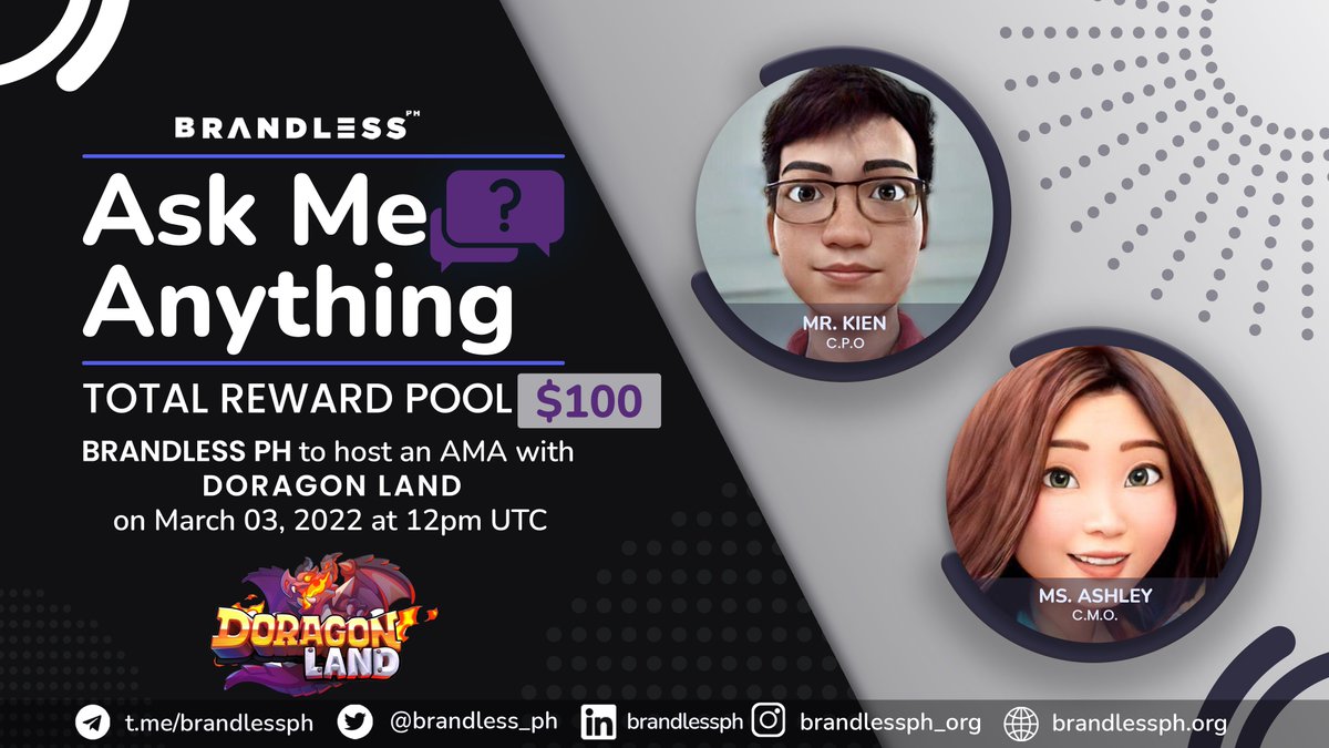 brandless_ph's tweet photo. BrandlessPH to host an AMA with @DoragonLand_DOR 

▫️Venue: https://t.co/0N01ZgkcPf
⏰12PM UTC , March 3
💰Reward: $100 

Rules:
1️⃣ Like &amp; Share then drop question on Twitter Announcement and Facebook
2️⃣ Join https: https://t.co/M01rQK4v10

#AskMe Anything #DoragonLand #Mainnet https://t.co/vcL0Rkwuhd