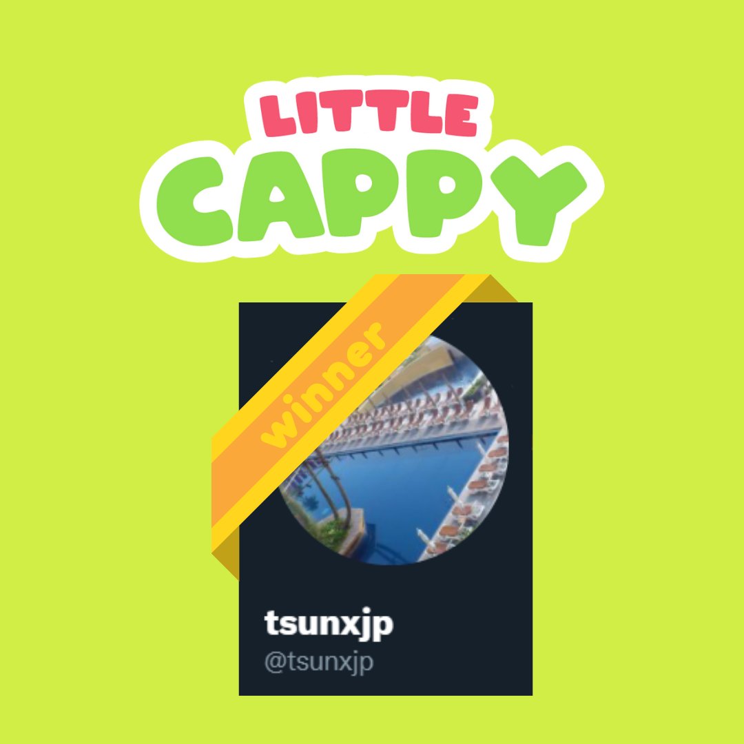 LittleCappyNFT's tweet photo. 🌄GM everybody!
Thanks for you who took a minute of your time to participate and take part in our community.
We finally have a winner to announce and it is:

🏅@tsunxjp🏅
Congratulations!!!
DM us with your eth wallet to receive your Little Cappy NFT. 👏 https://t.co/EwSZEuCC3r