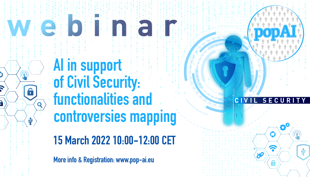 We are delighted to announce the organisation of the 1st <a href="/popaiproject/">@popAIproject</a> webinar! 
Join us online on Tuesday 15 March, 10-12 CET, to discover the preliminary findings of our project on the mapping of #AI functionalities in the #CivilSecurity domain. Register pop-ai.eu/popai-organise…