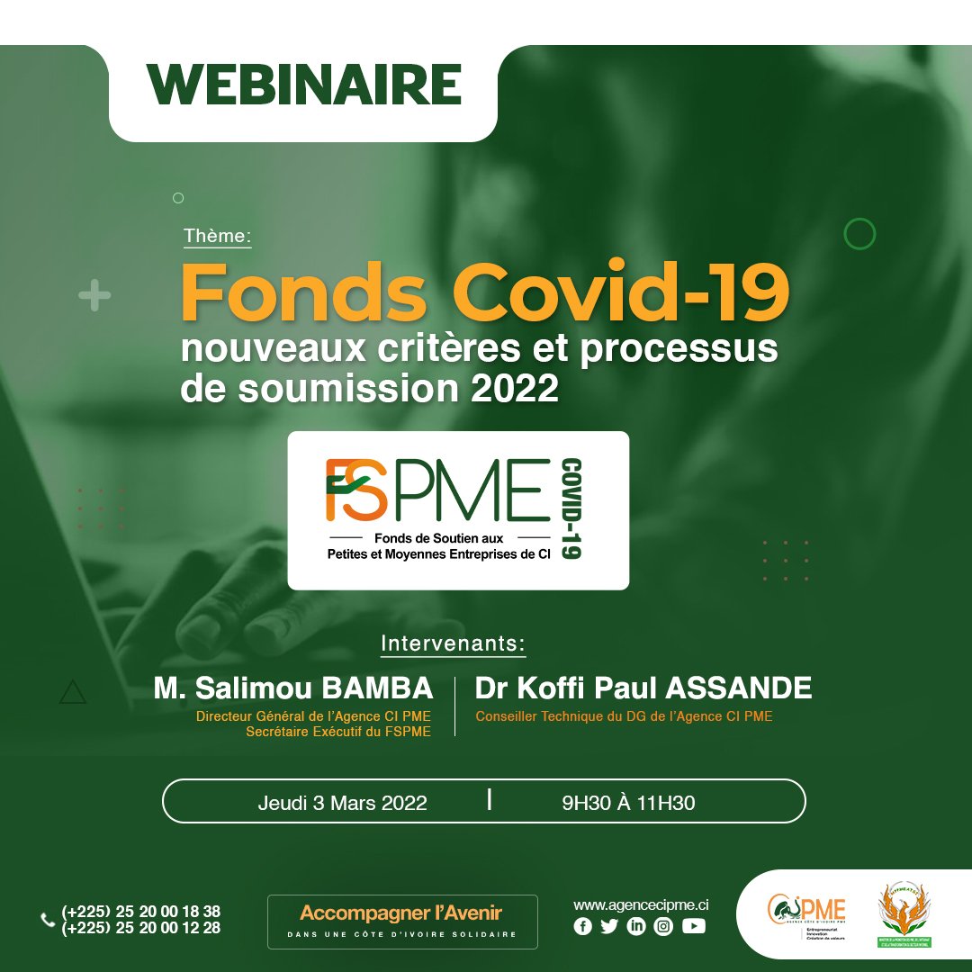 Découvrez comment bénéficier du Fonds de Soutien aux Petites et Moyennes Entreprises (FSPME Covid-19) à travers le webinaire Spécial Plan de Riposte organisé par @AgenceCIPME en qualité de Guichet Unique d’Accompagnement. Inscription : 👇us02web.zoom.us/webinar/regist…
#CIV225 #COVID19
