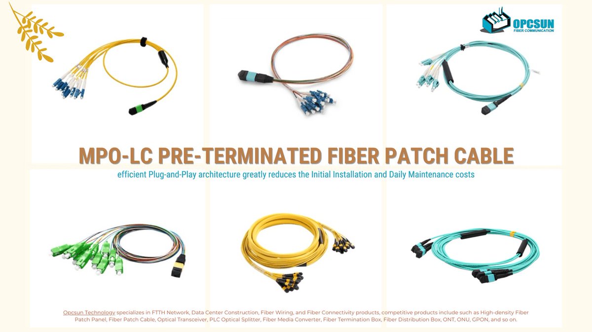 OpcsunTech's tweet image. MPO/MTP Fiber Patchcords is widely used in applications that require a high-density integrated optical fiber line, such as Datacenter, FTTx, 40G/100G, and Optical Transceiver Modules.
opcsun.myshopify.com/products/mpo-m…
