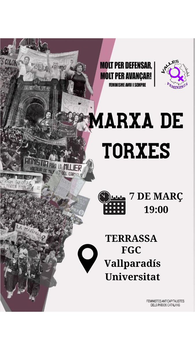 [🔥Marxa de torxes nocturna]

🕡Dilluns 7 de març a les 19h
📍Terrassa

El #VallèsFeminista el proper #7M cremarem juntes la nit, i el patriarcat! 

Defensem els nostres drets, avancem juntes per seguir lluitant. Tenim molt per a defensar i molt per avançar.