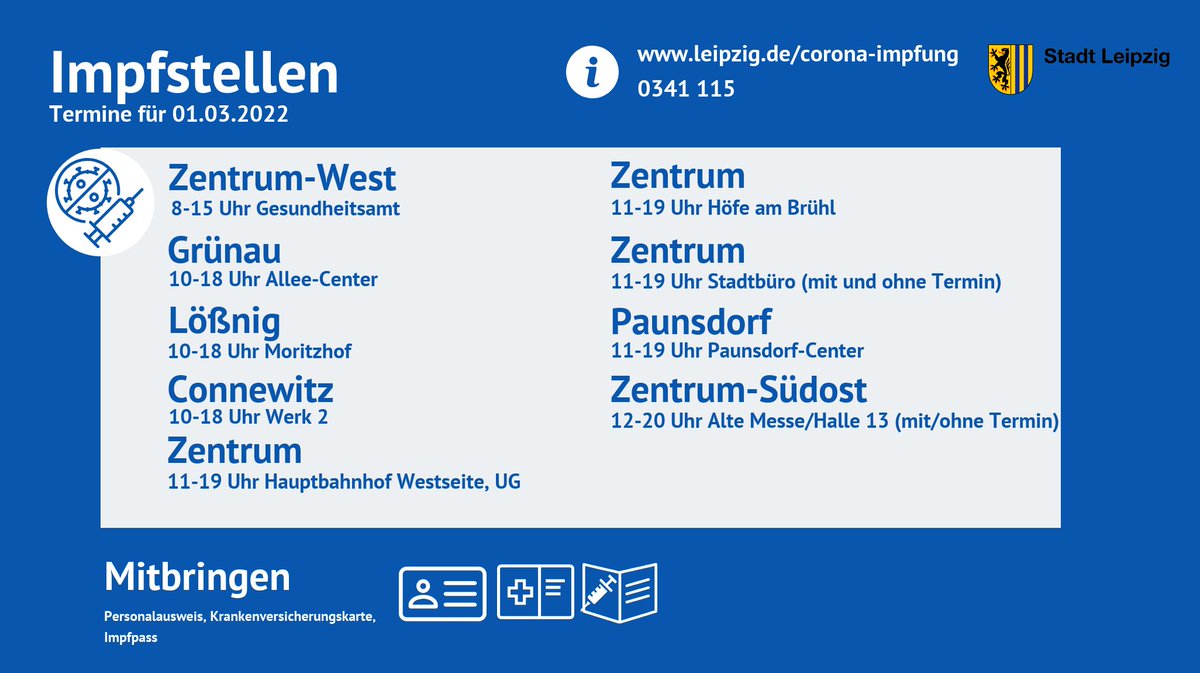 #Impftermine 01.03. in #Leipzig:
▫️8-15 Uhr Gesundheitsamt
▫️10-18 Uhr Allee-Center, Moritzhof, Werk 2
▫️11-19 Uhr Höfe am Brühl, Hauptbahnhof, Paunsdorf-Center, Stadtbüro (mit/ohne Termin)
▫️12-20 Uhr Alte Messe (mit/ohne Termin)
leipzig.de/corona-impfung