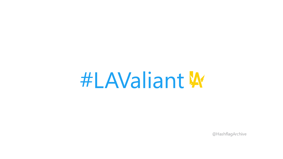 HashflagArchive's tweet photo. #LAValiant https://t.co/bs8uP2m2Ch