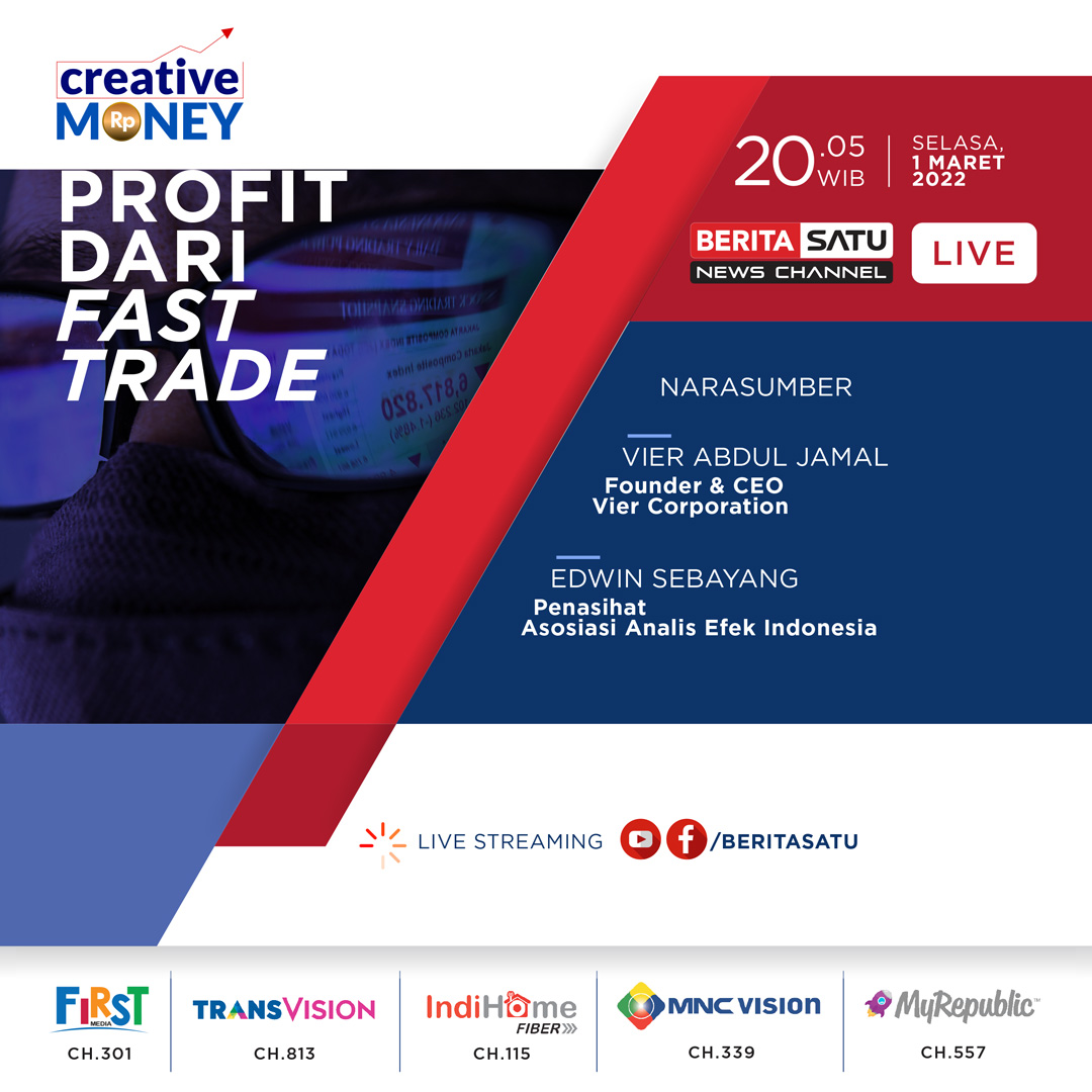Beritasatu's tweet photo. Saksikan CREATIVE MONEY

"PROFIT DARI FAST TRADE"

Selasa, 1 Maret 2022
Pukul 20.05 WIB

LIVE di BeritaSatu TV dan YouTube Channel BeritaSatu!

#BeritaSatuNewsChannel #CreativeMoney https://t.co/6pQKUwOEeO