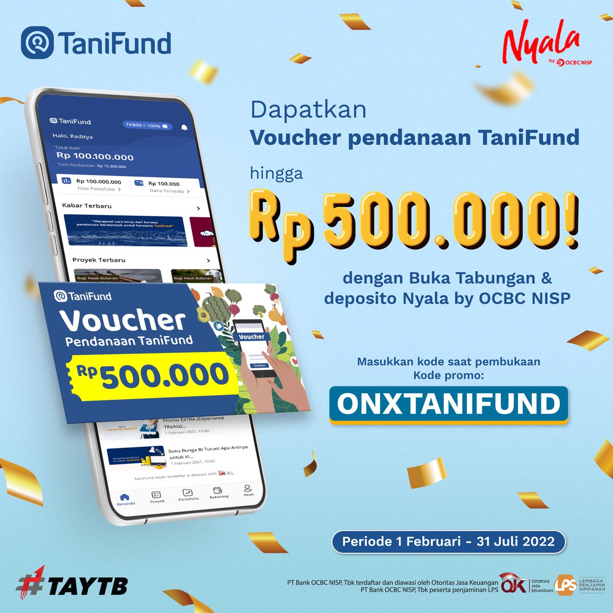 TaniFund's tweet photo. Mau dapetin voucher pendanaan di TaniFund senilai Rp500.000?😋

Cuma dengan buka rekening tabungan &amp; deposito Nyala OCBC NISP menggunakan aplikasi ONe Mobile!

Cek info lebih lanjutnya di sini, yuk!👇🏻
https://t.co/k4YOPlioj0 https://t.co/h1csm6iY5N