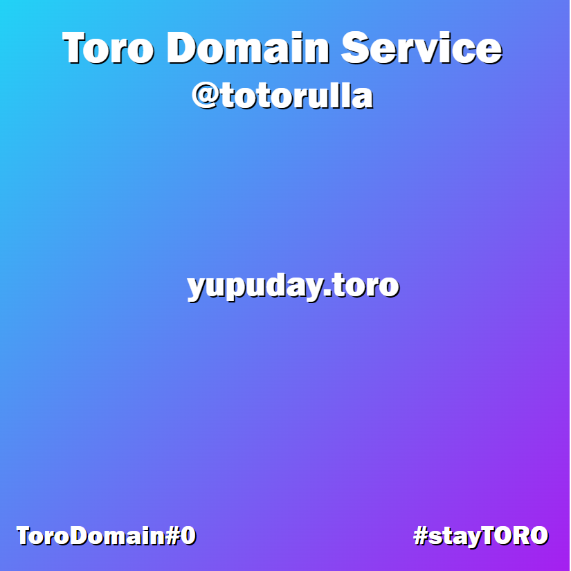 yupuday's tweet photo. Toro Domain Service is live! ✨
Mint your own .toro domain from: https://t.co/naPdQHVlH9 👀
#domainnames #NFTs #NFTCommunity https://t.co/rnARvr6KWN