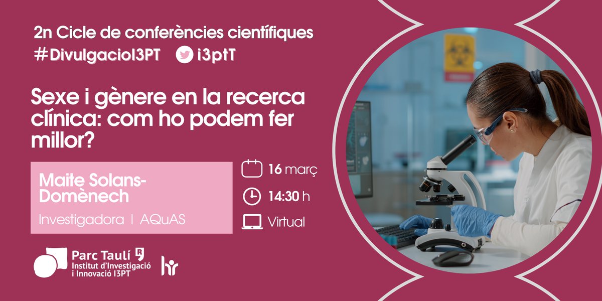 I3ptT's tweet photo. 👩🔬Sexe i gènere en la recerca clínica: com ho podem fer millor?
Comença el II Cicle de Conferències Científiques amb @SolansMaite, que ens donarà eines per incorporar la perspectiva de #gènere a la #recerca en salut
🗓️16 març | 14:30
🔗https://t.co/Neyfr03wgp #DivulgacioI3PT https://t.co/WBLDOqaKzG