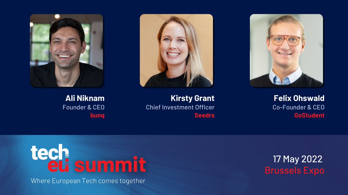 Tech.eu (@tech_eu) on Twitter photo A 🔥 trio of new speakers confirmed for our #TechEuSummit on 17 May at <a href="/brussels_expo/">Brussels Expo</a>:
🌶 Ali Niknam, Founder & CEO, <a href="/bunq/">bunq</a>
🌶 <a href="/KirstyDG/">Kirsty Grant</a>, Chief Investment Officer, <a href="/Seedrs/">Seedrs</a>
🌶 <a href="/FelixOhswald/">Felix Ohswald</a>, Co-Founder & CEO, <a href="/GoStudent1/">GoStudent</a>
Who else will be there? 👉 tech.eu/event/2022/sum… A 🔥 trio of new speakers confirmed for our #TechEuSummit on 17 May at <a href="/brussels_expo/">Brussels Expo</a>:
🌶 Ali Niknam, Founder & CEO, <a href="/bunq/">bunq</a>
🌶 <a href="/KirstyDG/">Kirsty Grant</a>, Chief Investment Officer, <a href="/Seedrs/">Seedrs</a>
🌶 <a href="/FelixOhswald/">Felix Ohswald</a>, Co-Founder & CEO, <a href="/GoStudent1/">GoStudent</a>
Who else will be there? 👉 tech.eu/event/2022/sum…