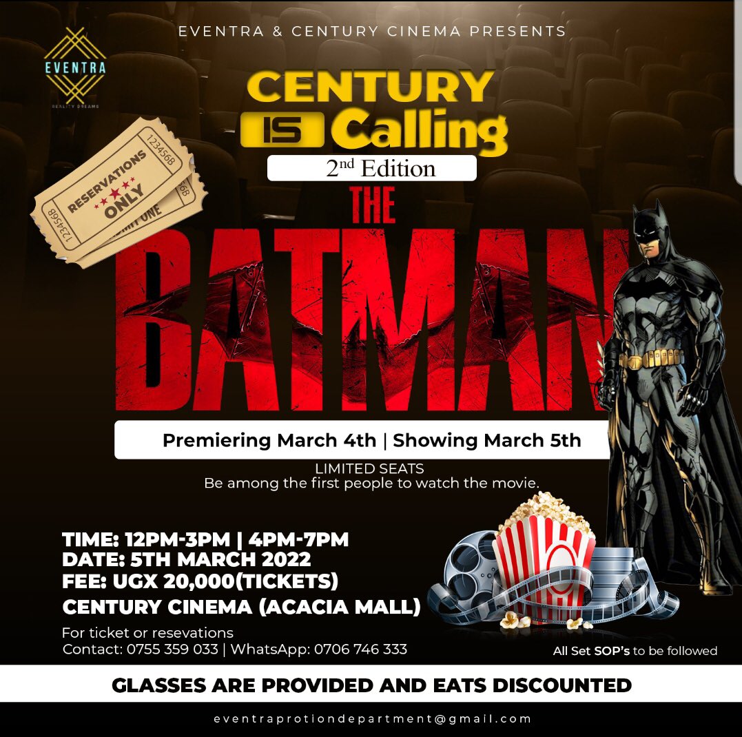 LilyNampa's tweet photo. #CenturyIsCalling2 you to come through with your squad and catch The Batman movie on discount this Saturday, 5th March.
All the snacks and 3D Glasses are available on discounted prices.
Call 0700431085 now for tickets and reservations.
#CenturyIsCalling2 https://t.co/YQysjjKHi5