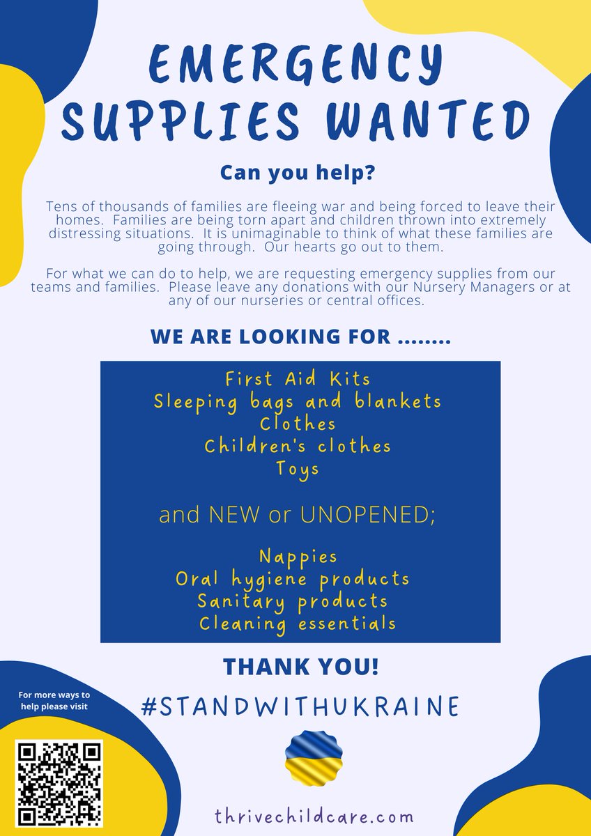 Can you help please?  We are devastated by what is happening in Ukraine and to it's people.  We want to do what we can and therefore are collecting supplies which can be sent to those in need and show our support.  
Thank you in advance... #thrivechildcare #Ukraine