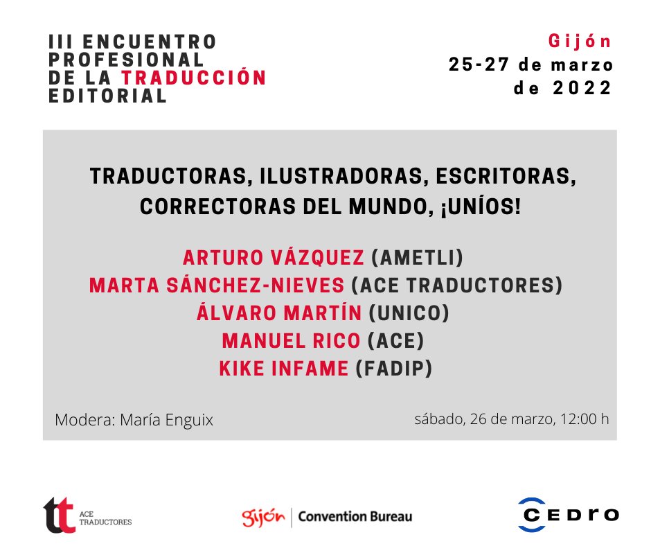 acetraductores's tweet photo. El sábado 26 en #Gijón tendremos una charla con representantes  de cinco asociaciones profesionales: #ametli @acetraductores @unico_es @ACEscritores y @FadipOrg. ¡La unión hace la fuerza!
#EncuentrosACETraductores #EPT3
https://t.co/uwDtP24rp2 https://t.co/Lkt9glKUHw