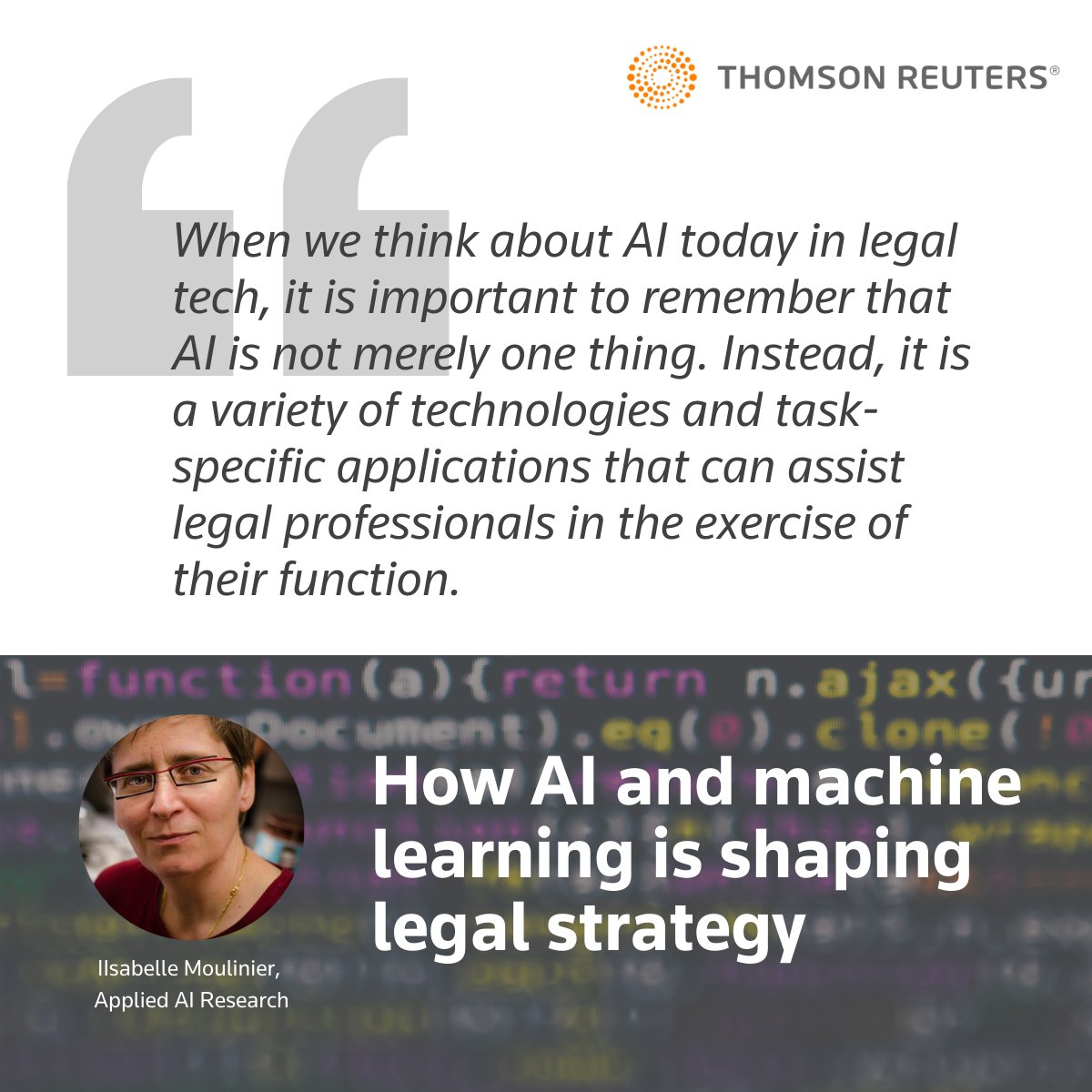 AI is increasingly being used to shape many of the products we use in everyday life. What potential does it have to support the legal profession and the pursuit of justice? Read Isabelle Moulinier's blog on the topic. #InformTheWayForward 

tmsnrt.rs/3sGOIpb