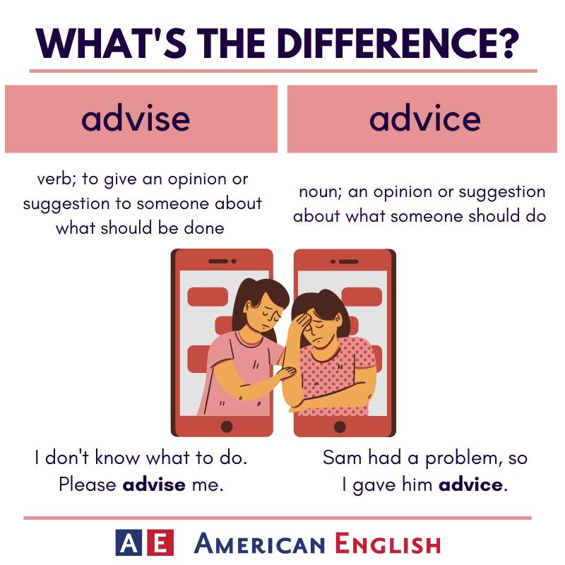 ASIsfara's tweet image. Tell us about some good advice that you&apos;ve received. What did the person advise you to do? Remember to use &apos;advice&apos; as a noun and &apos;advise&apos; as a verb. #AmericanEnglish #LanguagePoint #LanguageLearning