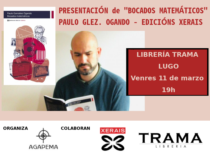 compaseregra's tweet photo. A semana que vén, os #BocadosMatematicos de @Xerais #BasicosCiencia na @LibreriaTrama de Lugo. Apuntádeo na axenda!!!! https://t.co/OpEyItE938
