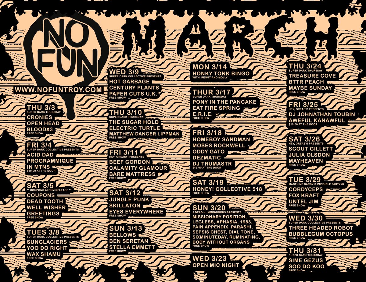 March 2022 at No Fun. 275 River Street. Troy NY. Go to shows.