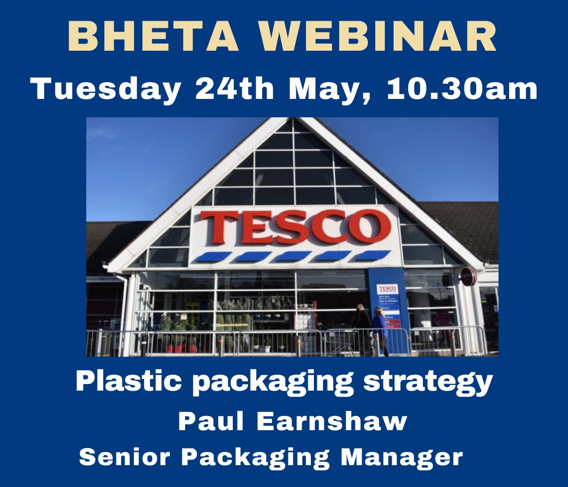 BHETA_trade's tweet photo. BHETA are delighted to welcome back Tesco’s Senior Packaging Manager, Paul Earnshaw, to present details of their plastic packaging ambitions and targets.
Tuesday 24th May at 10:30am
To find out more and to register please click on the link https://t.co/qh0Qc6BdM3
#bheta https://t.co/6ndPhqWjo7