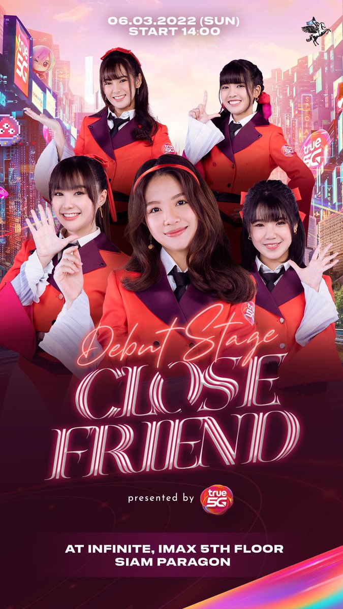lastidol_th's tweet photo. 【 Debut Stage - Close Friend❤️ 】

พบกับ Last Idol ยูนิต Close Friend ❤️ Presented by True5G 😍✨

📌 06 MAR 2022 (SUN) 
📌 Start 14.00 น.

📍Infinite, IMAX 5th floor, SIAM PARAGON

#LastIdol #Lastidolth #Closefriend #ครบกับTRUE5G #True5Gดียิ่งกว่า
#BESTwithTRUE5G https://t.co/86ffrJC2hC