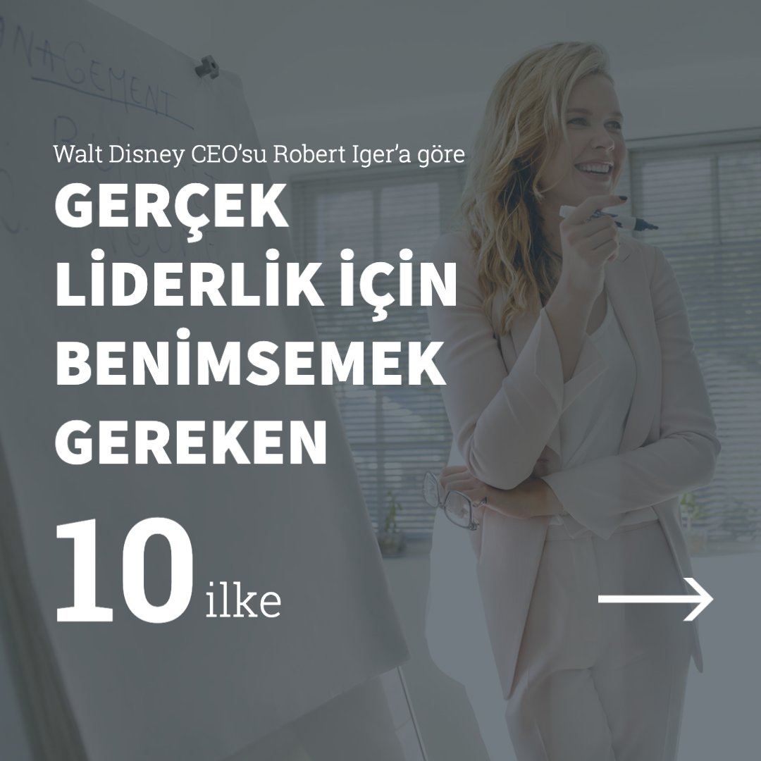 netuce's tweet photo. Walt Disney Company Yönetim Kurulu Başkanı ve CEO’su Robert Iger’a göre gerçek liderlik için benimsemek gereken on ilke var;
Rober Iger’ın her bir ilke için söylediği sözler size de ilham olsun... https://t.co/hxV4uR6pHZ
