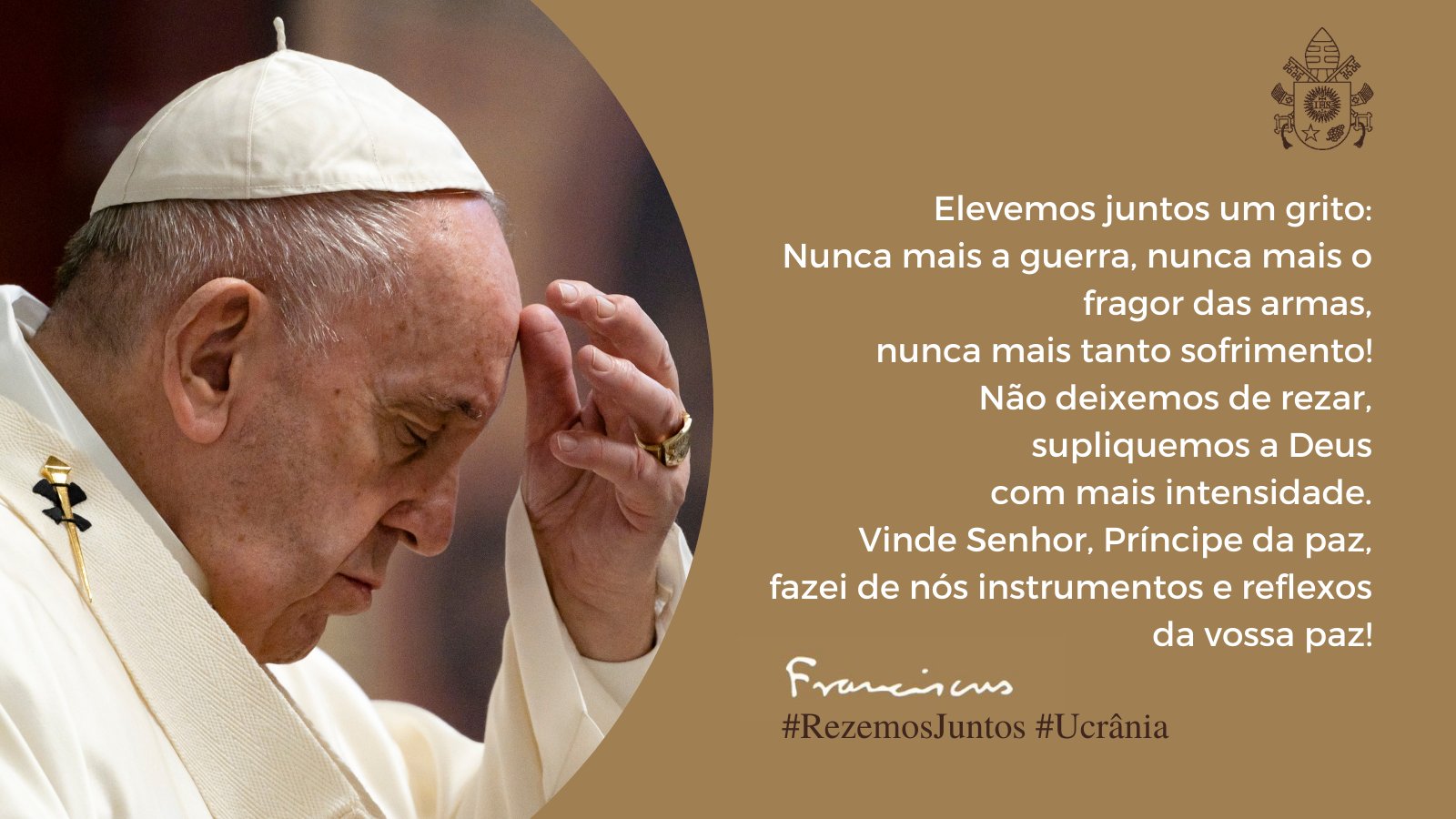 Papa Francisco: Por favor, rezemos pela paz - Apostolado de la