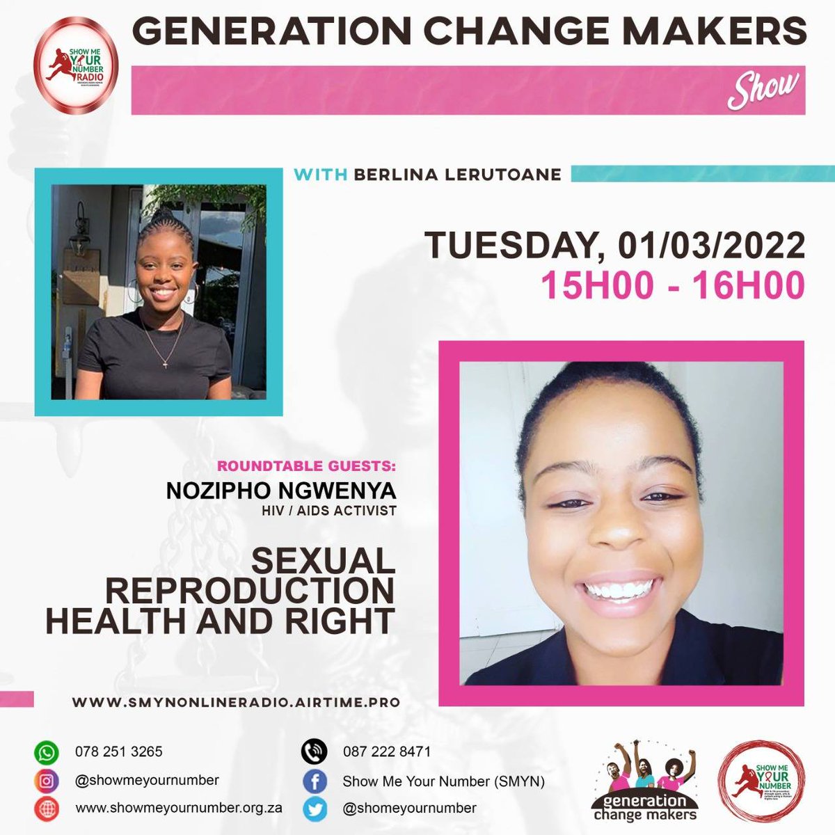 Generation change makers Show with Berlina joined by Nozi, an HIV Activist, only on smynonlineradio.airtime.pro