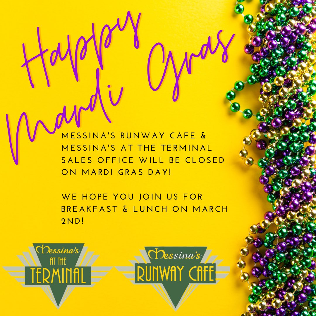 MessinaTerminal's tweet image. Happy Mardi Gras!!! Be safe and don’t forget to come by tomorrow and grab a delicious breakfast or lunch at @messinas_runway_cafe!