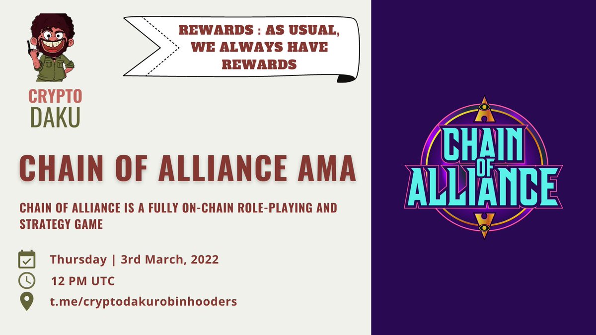 CryptoDaku_'s tweet photo. Time for next AMA : Welcome @chainofalliance

Date: March 3rd at 12pm UTC

Reward: as usual :) we always have rewards :)   
Countdown:https://t.co/Q9weUvyD5p 
Venue: https://t.co/uZ6pgmz2aY https://t.co/YoeZpiScVv