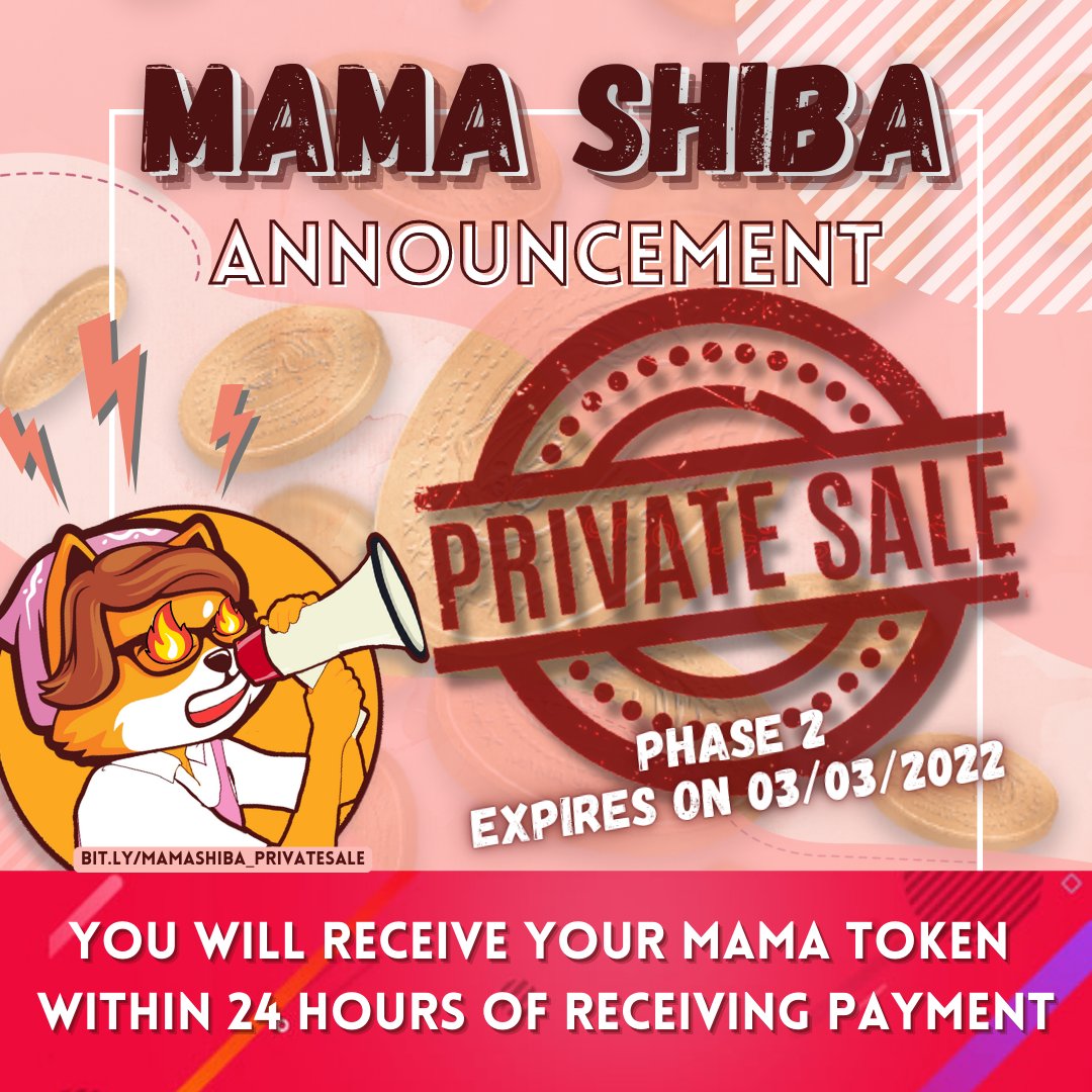 We are ready to re-open our Private Sale for a limited 2% of entire Supply!
Today at 18:00 UTC to 3rd March at 18:00 UTC!

Hurry up, dont miss this opportunity 
bit.ly/MamaShiba_Priv…

In addition, who purchase ✨1 BNB ✨ will be reward with a SPOT into the PreSale Whitelist 🤩