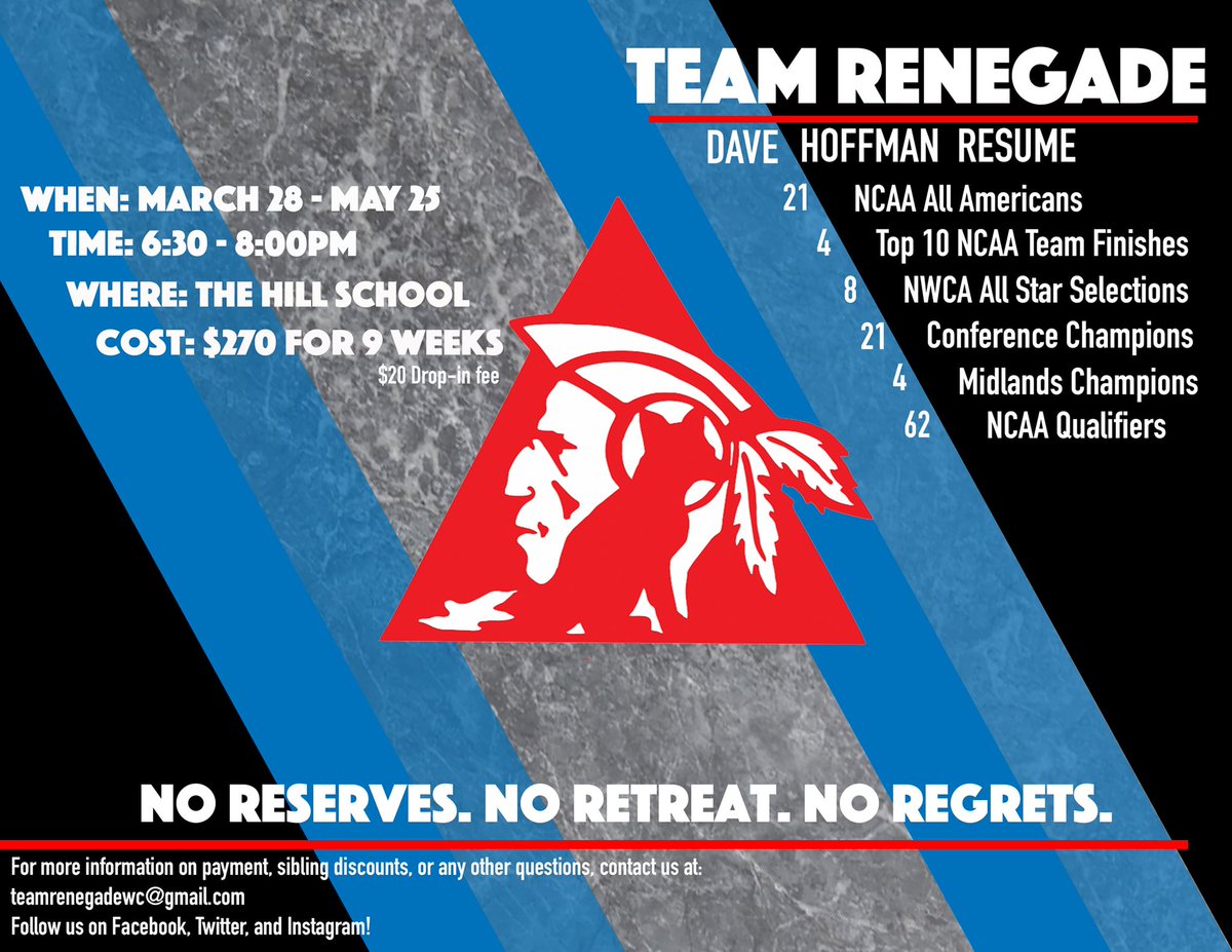 Spring Session - March 25 — May 28
Hill School Wrestling Room — 6:30-8:00pm 

Also running “Junior Renegade” and on Tuesday nights. Geared towards beginners and teaching the basic skills of wrestling.

Visit our Facebook page for all the details!